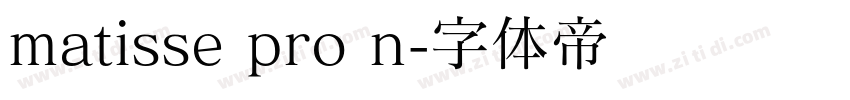matisse pro n字体转换
